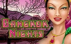 バンコクナイトights Bangkok Nights