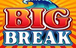 big break